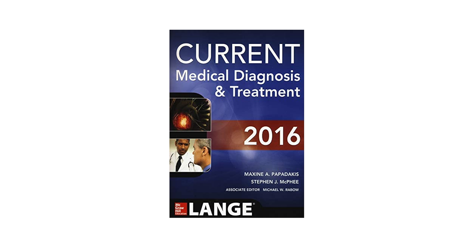 CURRENT Medical Diagnosis and Treatment 2016 (LANGE CURRENT